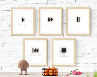 SET OF 5 prints, stop, let's play, pause, fast forward, Mother, girlfriend, sister, relationship, love, friendship, rest, peace, advice