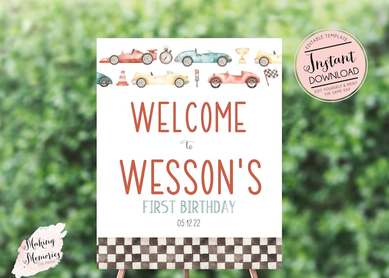 May include: A welcome sign for a first birthday party, featuring watercolor illustrations of race cars and a checkered flag. The sign reads "Welcome to Wesson's First Birthday" with the date 05.12.22. Includes a pink circle with the text "Instant Download".