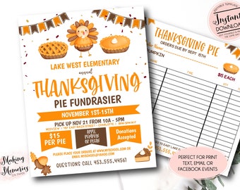 May include: A Thanksgiving pie fundraiser flyer with a festive orange, brown, and white color scheme. The flyer features a turkey, pumpkin pies, and fall leaves. It includes the event details, including the date, time, location, and contact information. The flyer also includes an order form for pies with different flavors, such as apple, pumpkin, and pecan.