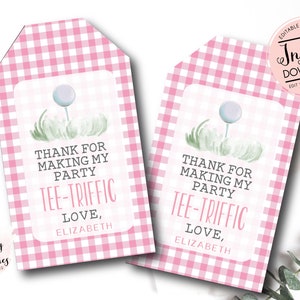 May include: Pink and white gingham favor tags with a golf ball and grass illustration. The text reads "Thank for making my party Tee-Triffic Love, Elizabeth".