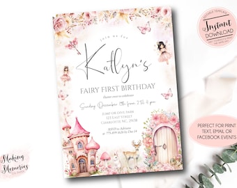 May include: A pink and white fairy-themed first birthday party invitation with a whimsical castle, a door, a deer, and a rabbit. The invitation says "Join us for [Name]'s Fairy First Birthday" and includes the date, time, and location of the party.