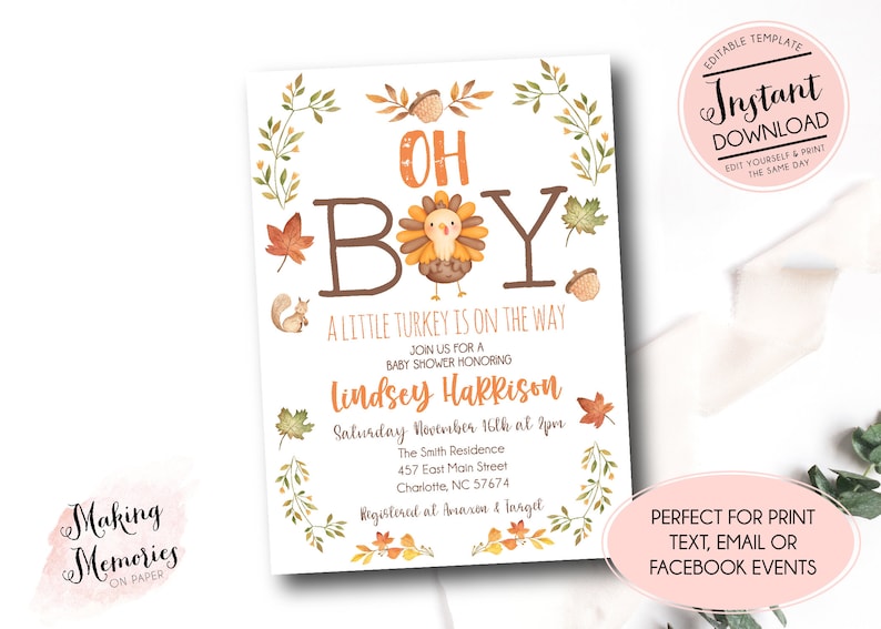 May include: A baby shower invitation with a fall theme. The invitation features the words "Oh Boy" with a turkey illustration. The text reads "A little turkey is on the way" and includes event details. The design includes leaves, acorns, and a squirrel.