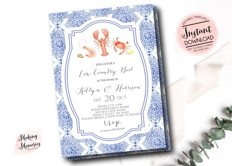 May include: A blue and white patterned invitation for a Low Country Boil. The invitation features a lobster, shrimp, and crab illustration. The text reads "Join us for a Low Country Boil at the home of Kallyn & Harrison Sat 20 Oct from 2 to 4 pm Susan Shepard's Home 309 McClain Road Enon Valley, PA 16120 Please bring a side dish to share Esup".