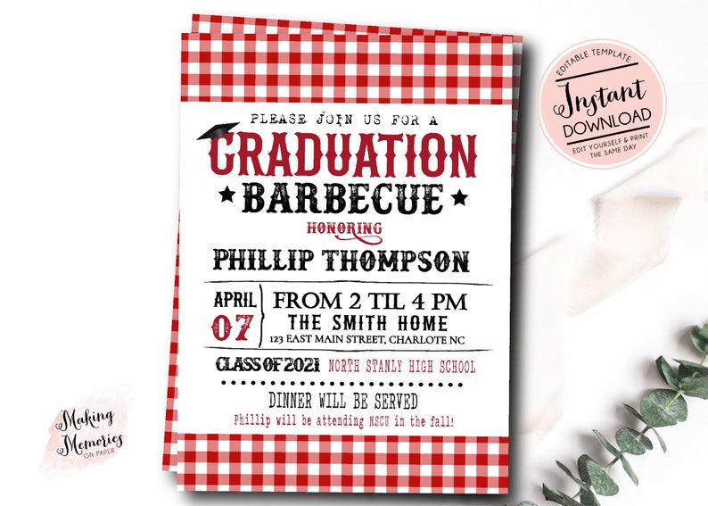 May include: Red and white gingham patterned graduation party invitation with the text "Graduation Barbecue" honoring Phillip Thompson. The party is scheduled for April 07 from 2 to 4 PM at The Smith Home, 123 East Main Street, Charlotte, NC. The invitation also states that the event is for the Class of 2021, North Stanly High School, and that dinner will be served. The invitation also states that Phillip will be attending MSCU in the fall.