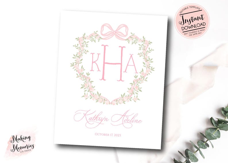 May include: A printable monogram design with a pink floral wreath and a pink bow. The monogram is "KHA" and the text below reads "Kathryn Airline" and "October 17, 2023".