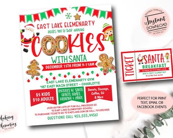 May include: A festive flyer for a "Cookies with Santa" event, featuring Santa Claus and an elf illustration. The flyer includes event details, date, time, and location, along with a ticket for a Santa Breakfast.