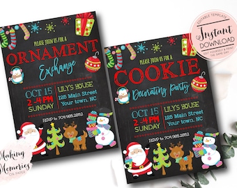 May include: Two Christmas party invitations on a chalkboard background. One says "Ornament Exchange" and the other says "Cookie Decorating Party." Both feature festive illustrations of Santa, a snowman, and a reindeer.