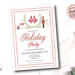 May include: A white invitation with a red border and text for a holiday party. The invitation includes illustrations of a ballerina, a nutcracker, and a mouse. The text reads "Holiday Party" and includes event details.