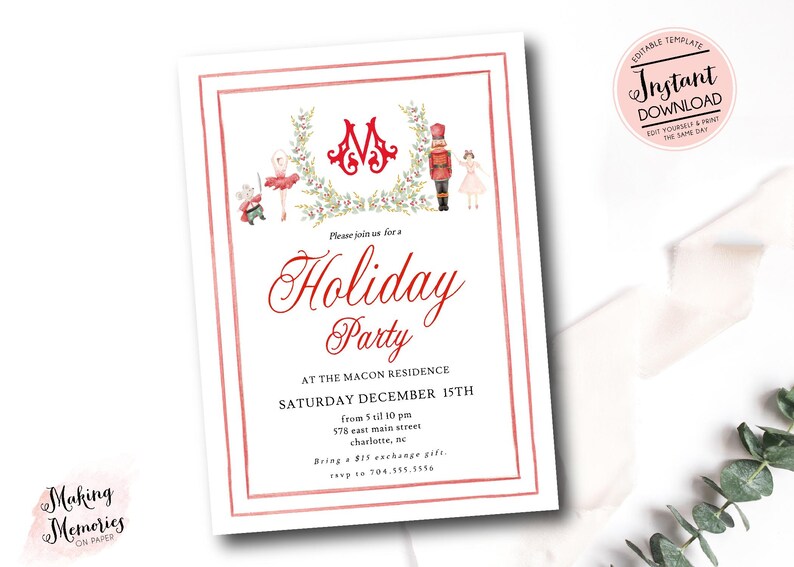 May include: A white invitation with a red border and text for a holiday party. The invitation includes illustrations of a ballerina, a nutcracker, and a mouse. The text reads "Holiday Party" and includes event details.