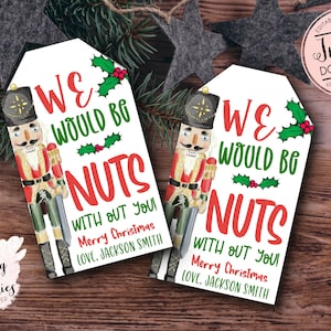 Editable Christmas Nutcracker Gift Tags Nuts Gift Tag We Would Be Editable Christmas Nutcracker Gift Tags Nuts Gift Tag We Would Be
