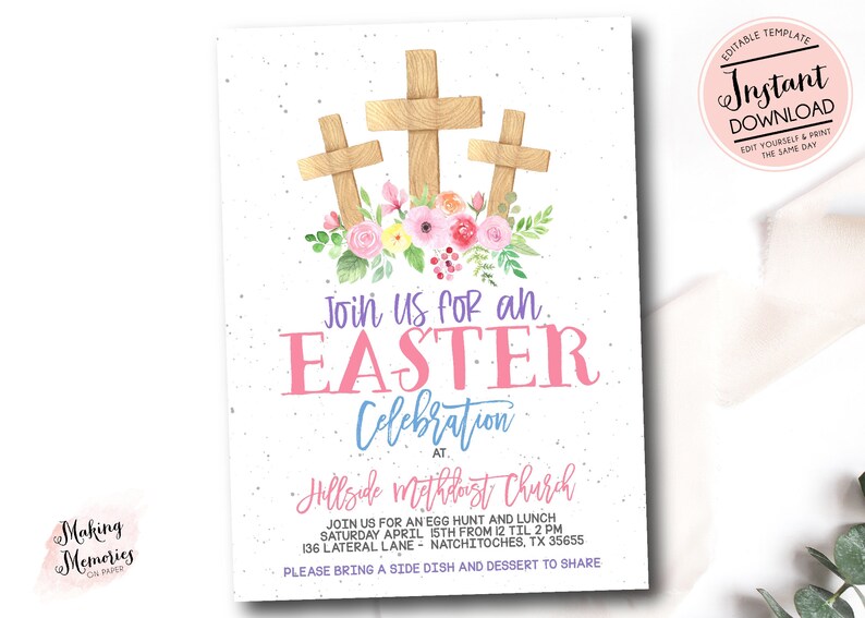 May include: Printable Easter invitation with a watercolor floral design and three wooden crosses. The invitation reads "Join us for an Easter Celebration at Hillside Methodist Church" and includes details for an egg hunt and lunch.