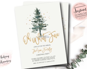 May include: A Christmas party invitation with a watercolor pine tree design and gold lettering that reads "Oh What Fun". The invitation includes event details and the text "Instant Download".