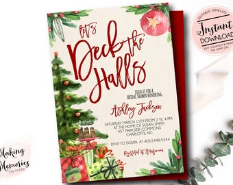 May include: A Christmas-themed invitation with the text "Let's Deck the Halls" in red script. The invitation includes a watercolor Christmas tree, gifts, and ornaments. The invitation is for a bridal shower honoring Ashley Jackson.