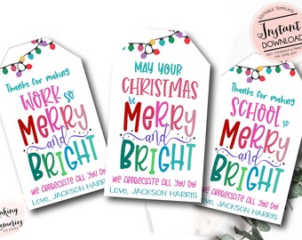 Thanks for making school Merry and Bright gift Tag, Christmas Gift Tag, Holiday gift tag, Appreciation Favor Staff Teacher Principal PTO pta