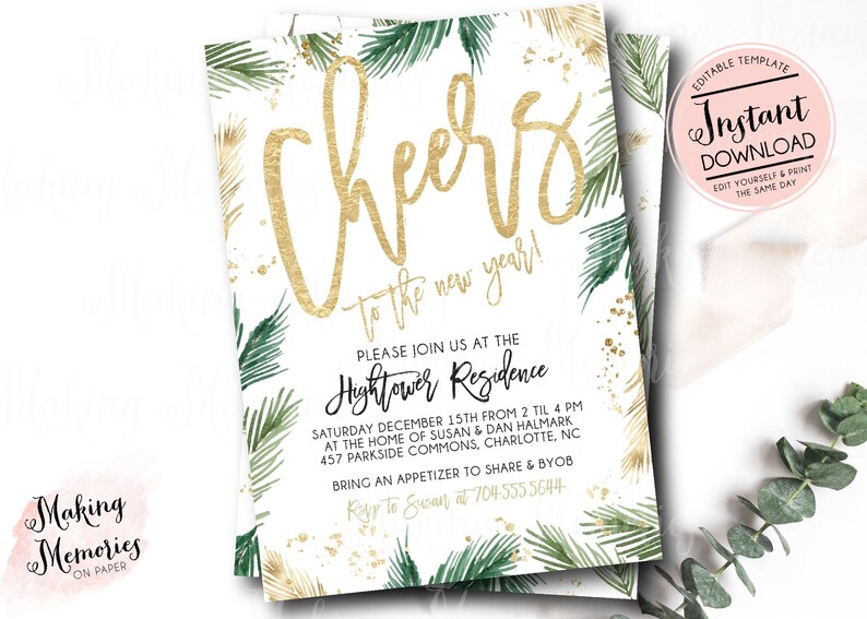 May include: A white invitation card featuring gold foil text that reads Cheers to the new year! and green palm leaf illustrations. The card includes details for a party at the Hightower Residence on Saturday December 15th from 2 til 4 PM.