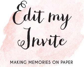 Edit my Invite, custom Listing, edit for me, Edit my TEmplate   COrjl