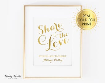 Gold foil Wedding hashtag sign, Share the love hashtag foil print, Share the love, hashtag sign, wedding sign, Simply Elegant