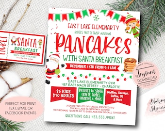 May include: A festive Christmas-themed flyer and ticket for a "Pancakes with Santa Breakfast." The flyer features red and green text, Santa Claus, and an elf illustration. The ticket is red and white with a Santa and elf illustration.