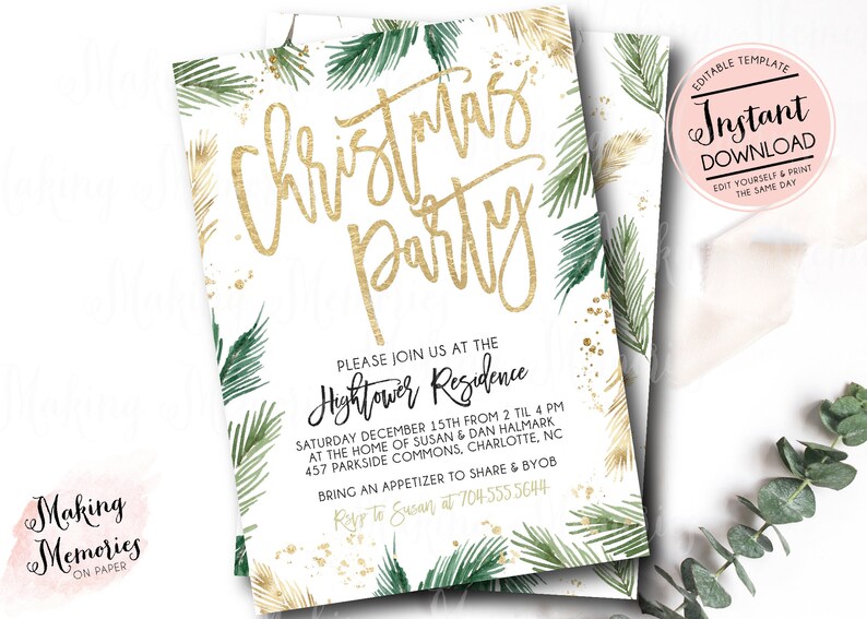 May include: A white Christmas party invitation card featuring gold glitter calligraphy text, green pine needle illustrations, and gold splatter accents. The text includes event details for the Hightower Residence on December 15th at 2 PM.