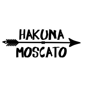 Hakuna Moscato Svg Dxf Eps File Png