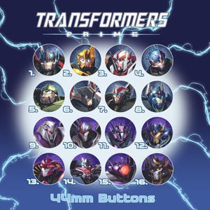 May include: A collection of sixteen circular 44mm buttons featuring character portraits from Transformers Prime. Each button displays a unique robot face numbered one through sixteen against a dark blue background with light blue lightning bolt graphics.