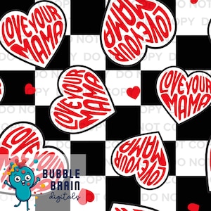 Love Your Mama Seamless Pattern File