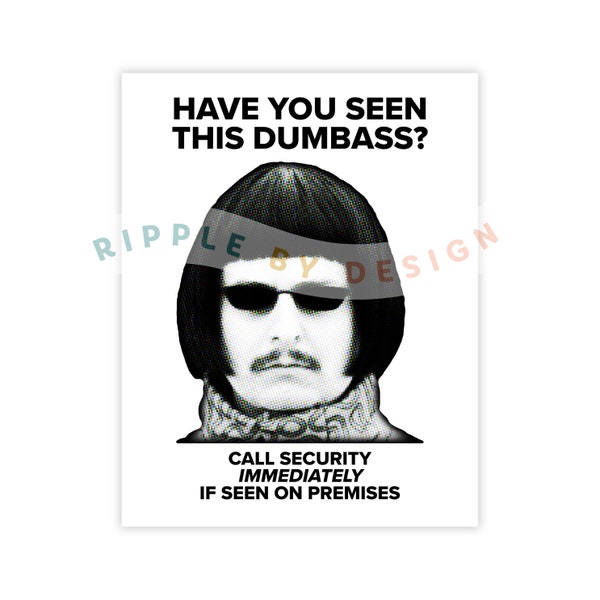 Have you seen this dumbass? Printable 11x14 art print - H3 Podcast: Oliver Tree