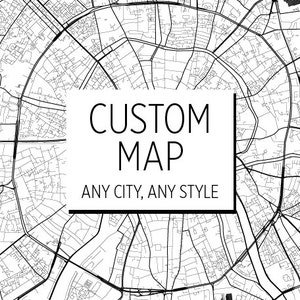 Custom Map Print Custom City Map Choose Your City Map Print image 1