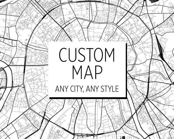 Custom Map White Custom Map Print - Custom City Map - Choose Your City Map Print - Etsy
