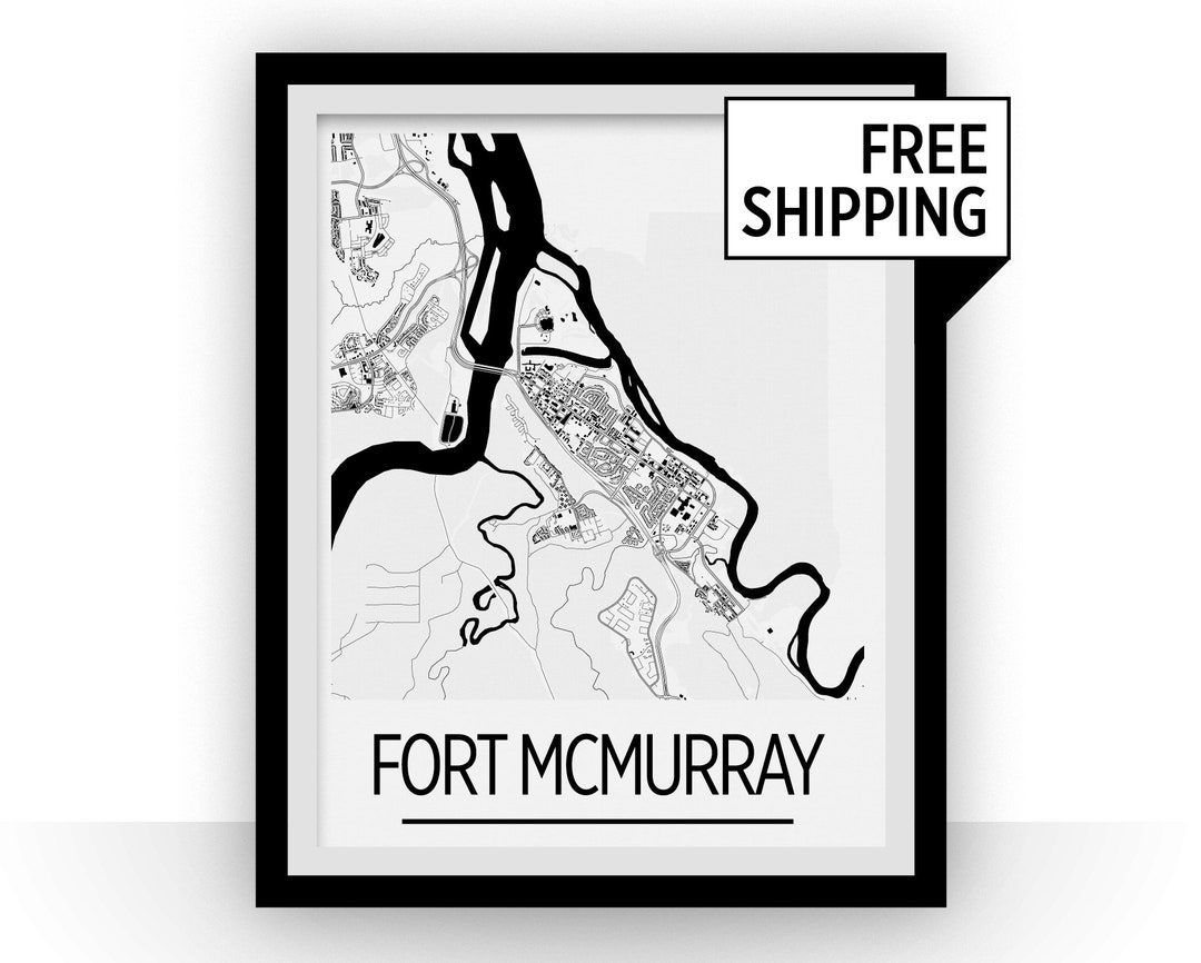 Fort Mcmurray Alberta Map Poster Alberta Map Print Art Etsy