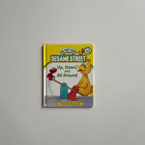 Vintage Sesame Street Book 1989 Up Down and All Around Learning Directions Toddler Books Sesame Street with Big Bird and Elmo Pre K Books