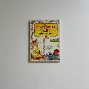 Vintage Sesame Street ABC Storybook Hard Cover Book Sesame Street 80s Book Collection Alphabet Books Pre School Educational Books Sesame St