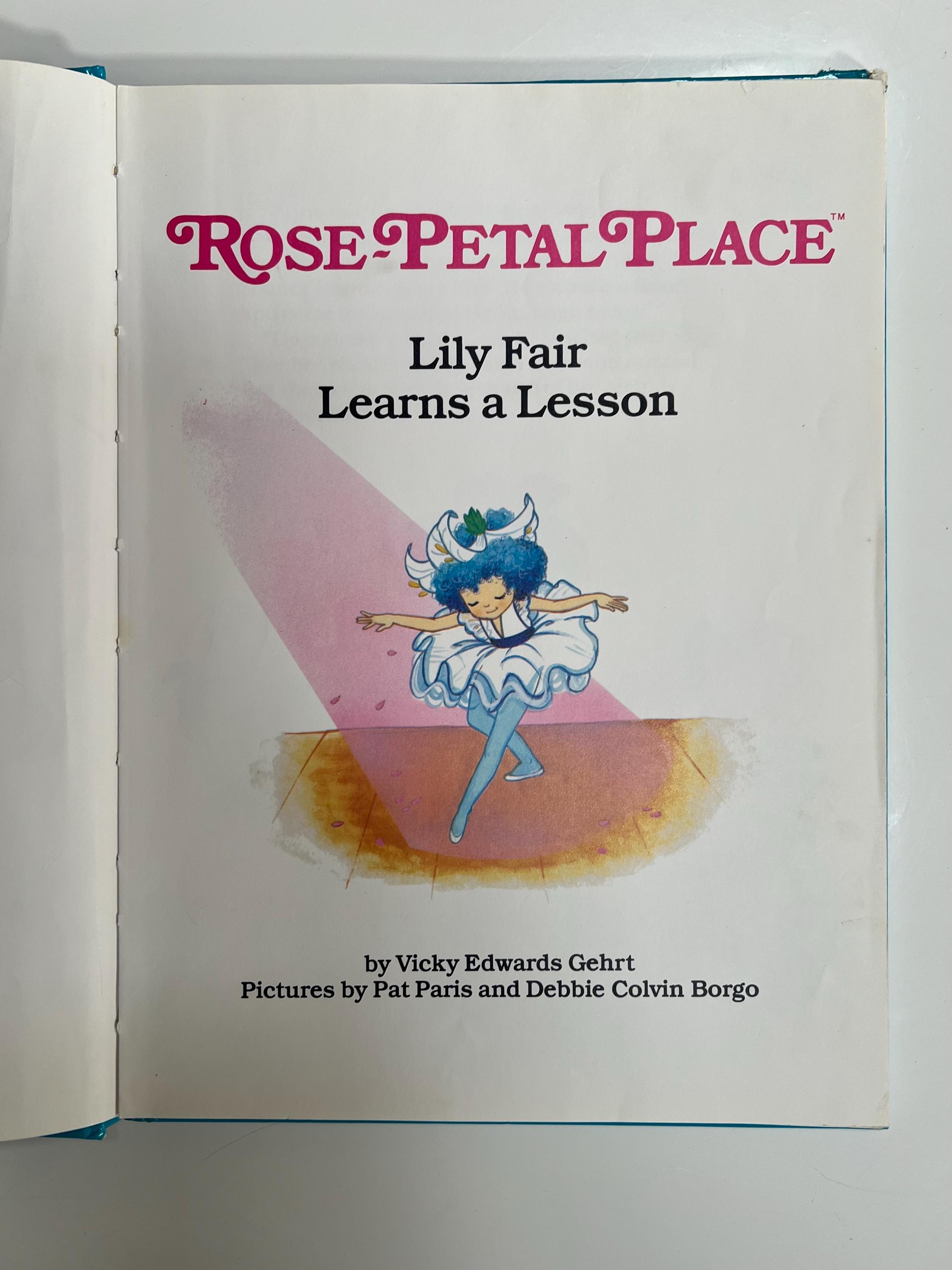Vikky Lesson Vintage Childrens Book Hard Cover Rose Petal Place Lily Fair Learns a ...