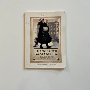 Vintage Book Pleasant Company Changes for Samantha American Girl Doll Book Paperback Scholastic  90s American Girl Doll Books Samantha