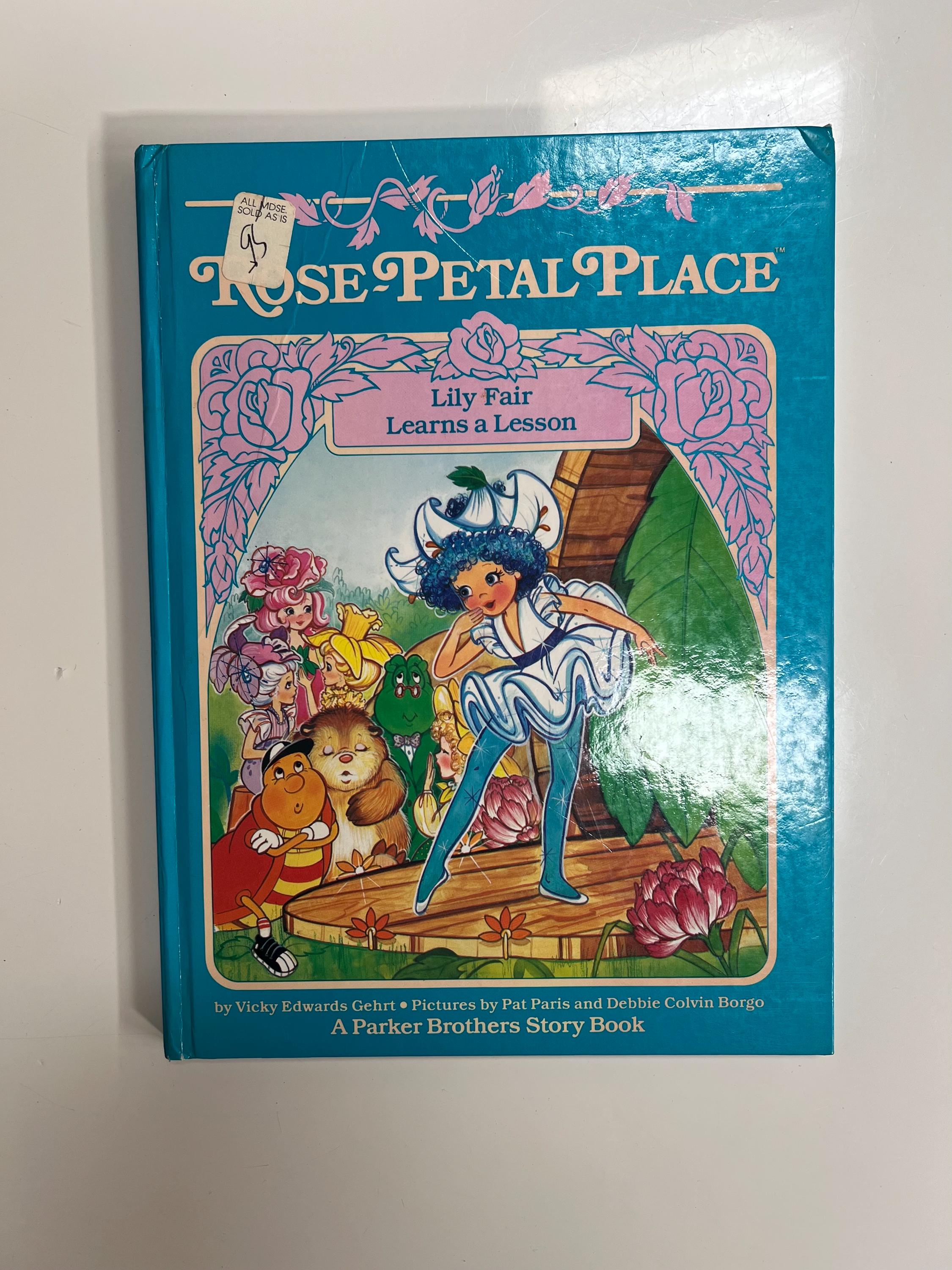 Vikky Lesson Vintage Childrens Book Hard Cover Rose Petal Place Lily Fair Learns a ...
