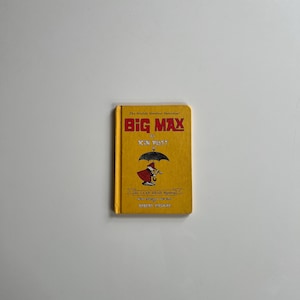 Vintage Childrens Book Hard Cover Big Max by Kin Platt and Robert Lopshire Kids Detective Books I Can Read Book 1965 Harper Row Publisher