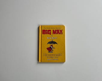 Vintage Childrens Book Hard Cover Big Max by Kin Platt and Robert Lopshire Kids Detective Books I Can Read Book 1965 Harper Row Publisher