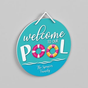Panneau de piscine extérieur personnalisé « Bienvenue dans notre piscine » Décoration de piscine d'arrière-cour Décoration de bord de piscine personnalisée pour s'amuser en été
