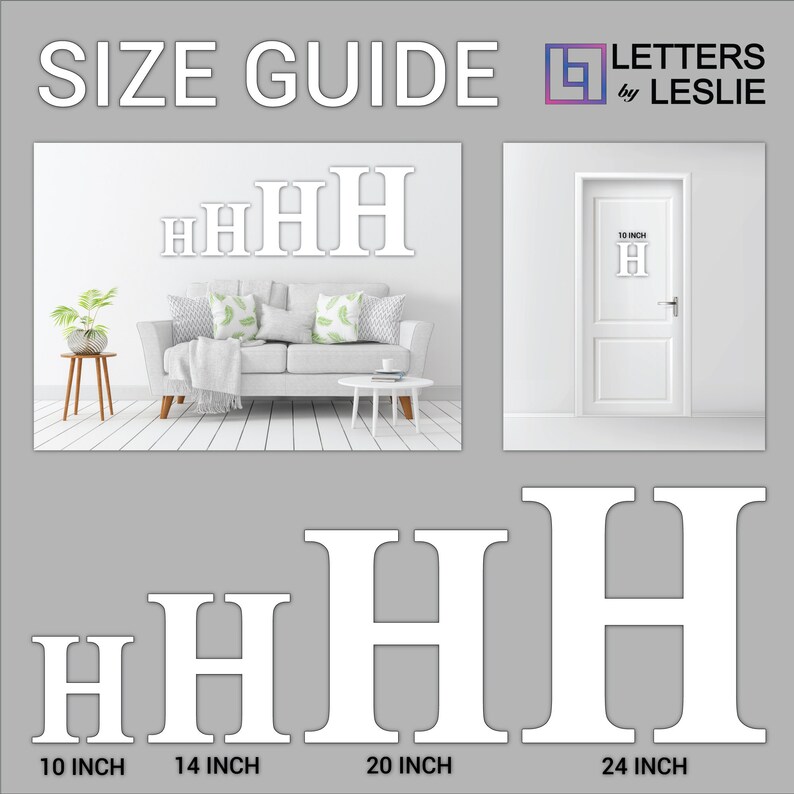 May include: Size guide for large white wooden letters. The letters are shown in different sizes: 10 inches, 14 inches, 20 inches, and 24 inches. The letters are shown on a white wall and on a white door.