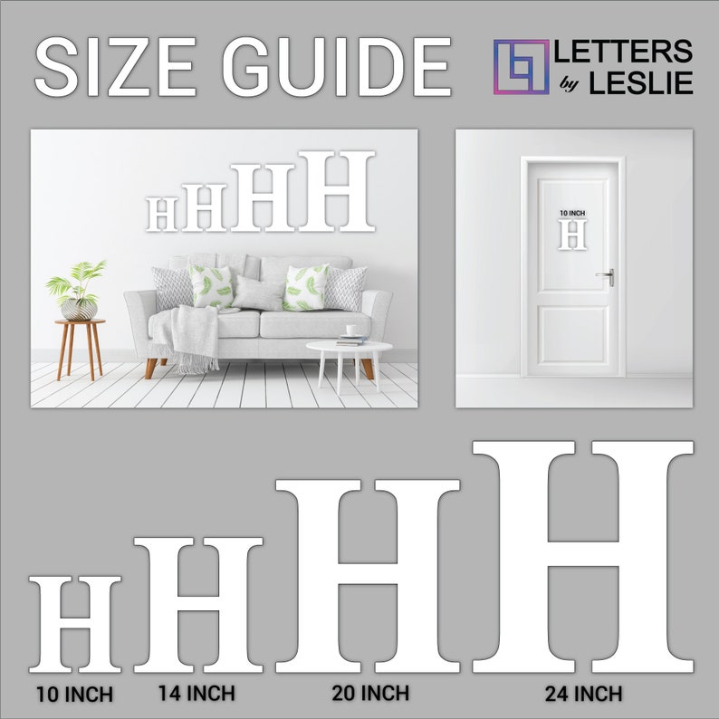 May include: Size guide for large white wooden letters. The letters are shown in different sizes: 10 inches, 14 inches, 20 inches, and 24 inches. The letters are shown on a white wall and on a white door.