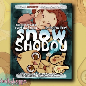 MY BOOK- "Sushi Chef Neko: Snow Shodou" by Indigo East (Learn Japanese with Junpei and Anzu)