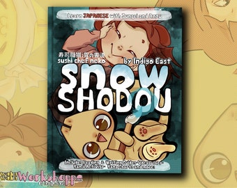 MY BOOK- "Sushi Chef Neko: Snow Shodou" by Indigo East (Learn Japanese with Junpei and Anzu)