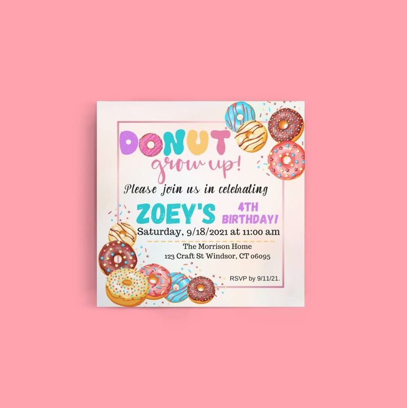 Donut Grow Up Customizable Birthday Invitation