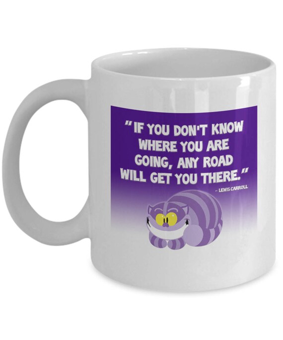 Cheshire Cat Any Road Alice In Wonderland Gift Mug Coffee Cup Etsy