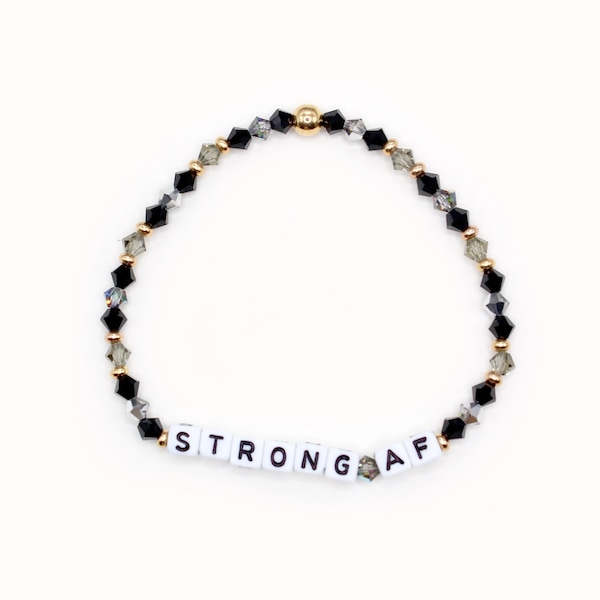 Custom Word Bracelet - 4mm Bicone Beads, Personalized Name Bracelet, Friendship Bracelet, Black, Strong AF, Empowered Female, Survivor