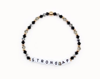 Custom Word Bracelet - 4mm Bicone Beads, Personalized Name Bracelet, Friendship Bracelet, Black, Strong AF, Empowered Female, Survivor