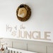 King of the JUNGLE Wall Lettering | Nursery/Playroom Decor | Wall Art | Bedroom Decor | Laser Engraved | UK 