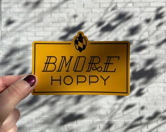 Bmore Hoppy Sticker