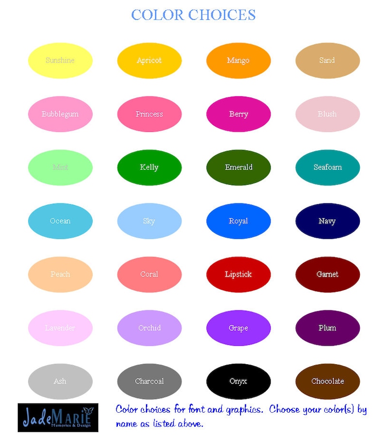 May include: Color chart with 24 color choices for font and graphics. The colors are named with words like Sunshine, Bubblegum, Mint, Ocean, Peach, Lavender, Ash, and Chocolate.