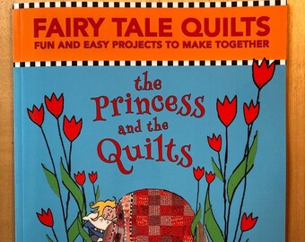 The Princess and the Quilts